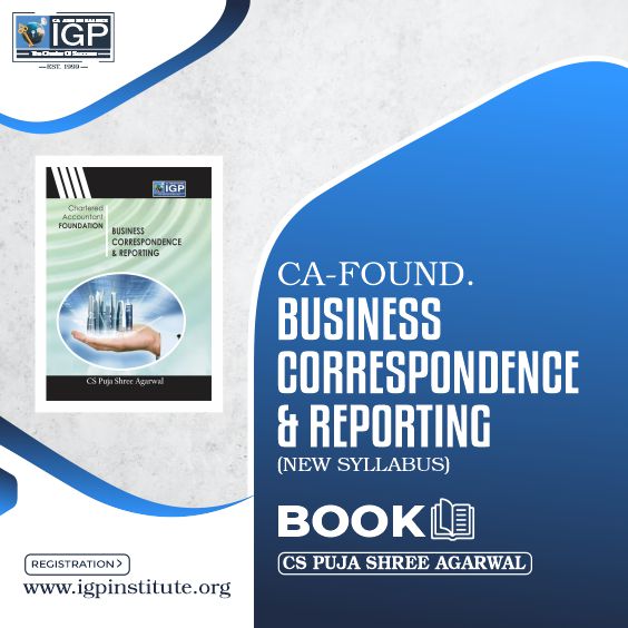 CA -Foundation- Business Correspondence & Reporting